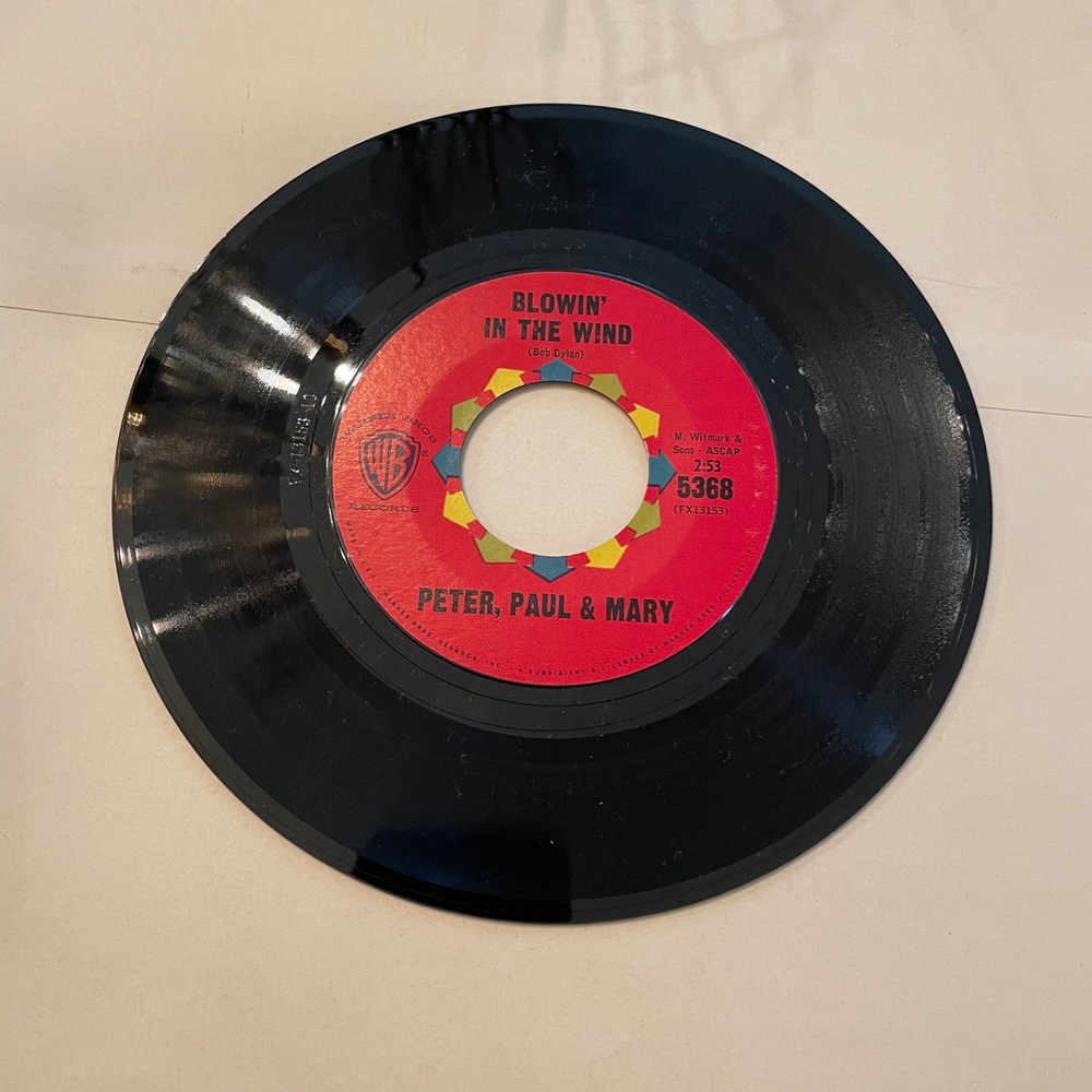 Peter Paul & Mary 45 RPM Vinyl Record Blowin' in the Wind 1960s Warner Bros‎